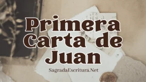 1 Juan - Primera Carta de Juan