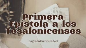 1 Tesalonicenses - Primera Epístola a los Tesalonicenses